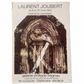 Laurent Joubert –

Fragments / Paysages

Exhibition Poster, Paris, 1983